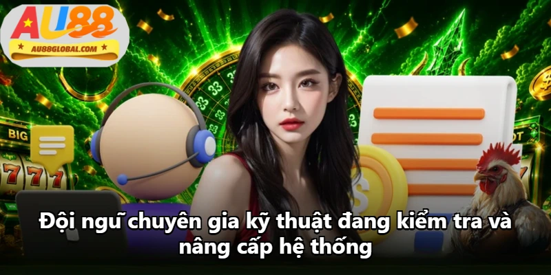 Đội ngũ chuyên gia kỹ thuật đang kiểm tra và nâng cấp hệ thống
